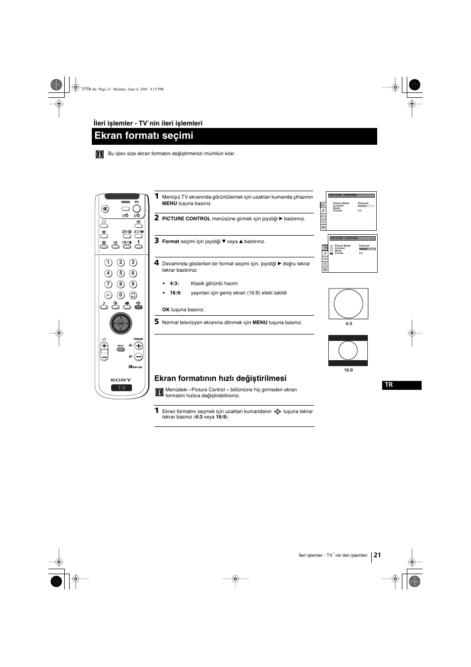 Ekran formatw seçimi, Ekran formatwnwn hwzlw deqixtirilmesi | Sony KP-41PX1 User Manual | Page 211 / 224