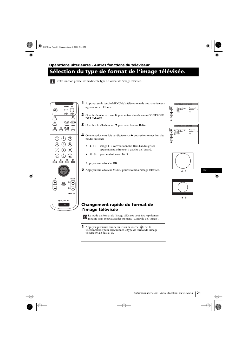 Sélection du type de format de l'image télévisée, Changement rapide du format de l'image télévisée, 21 fr | Sony KP-41PX1 User Manual | Page 83 / 224