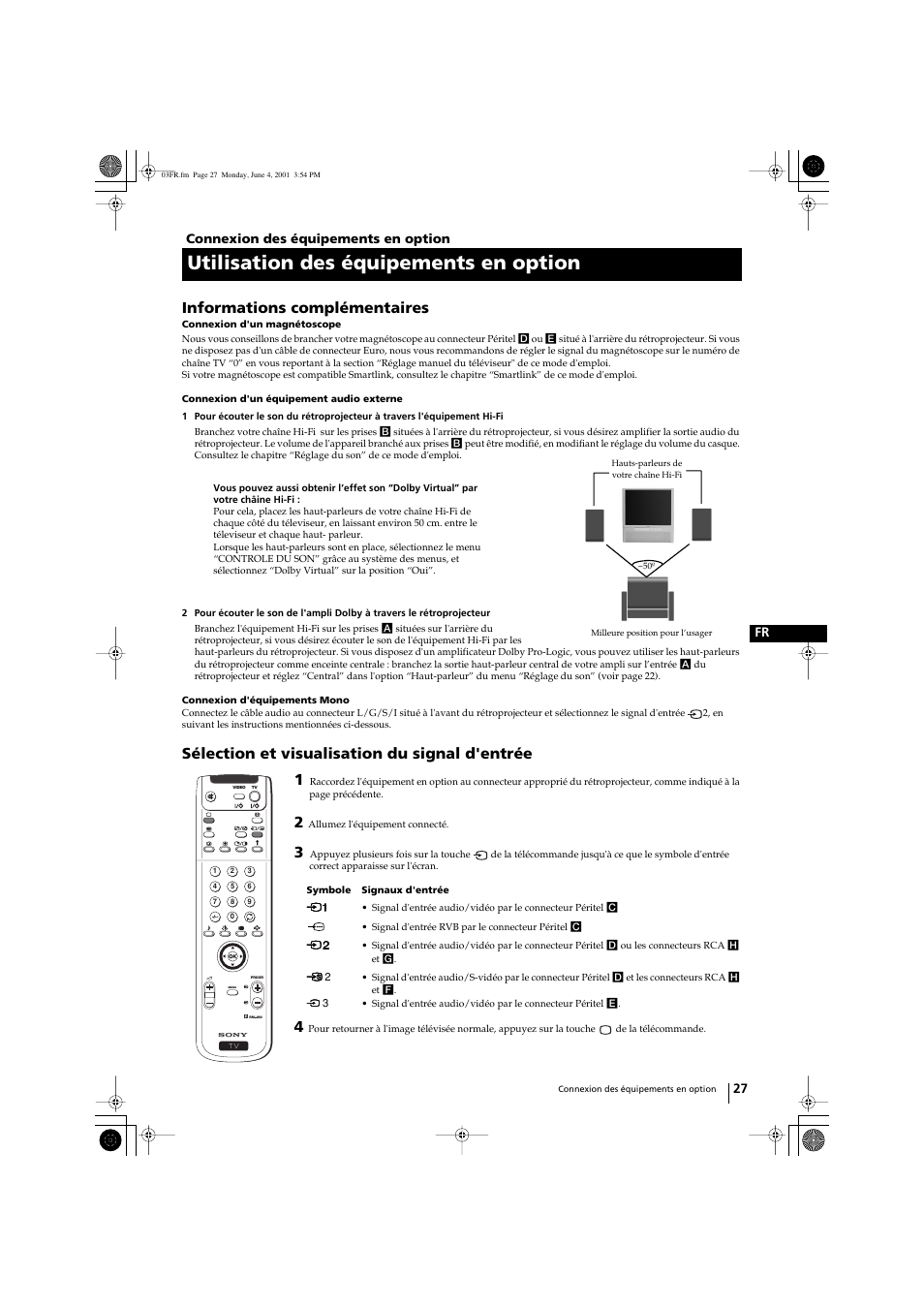 Utilisation des équipements en option, Informations complémentaires, Sélection et visualisation du signal d'entrée | Sony KP-41PX1 User Manual | Page 89 / 224