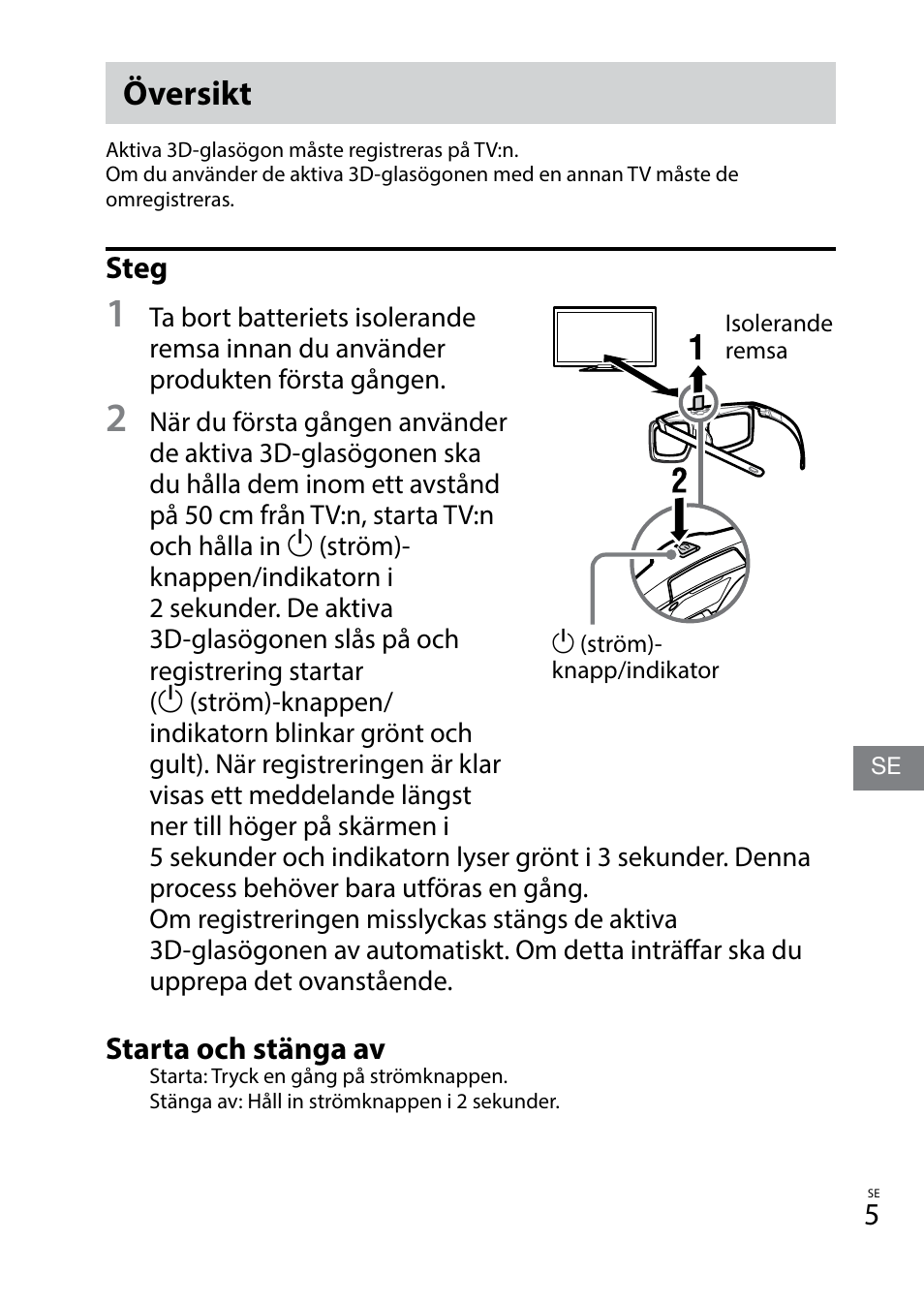 Översikt, Steg, Starta och stänga av | Sony TDG-BT400A User Manual | Page 41 / 128
