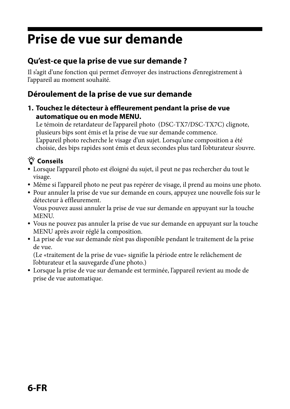 Prise de vue sur demande, Qu’est-ce que la prise de vue sur demande, Déroulement de la prise de vue sur demande | Sony IPT-DS1 User Manual | Page 16 / 73