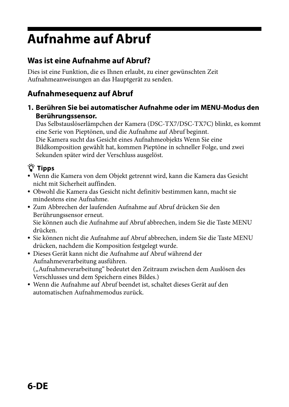 Aufnahme auf abruf, Was ist eine aufnahme auf abruf, Aufnahmesequenz auf abruf | Sony IPT-DS1 User Manual | Page 21 / 73