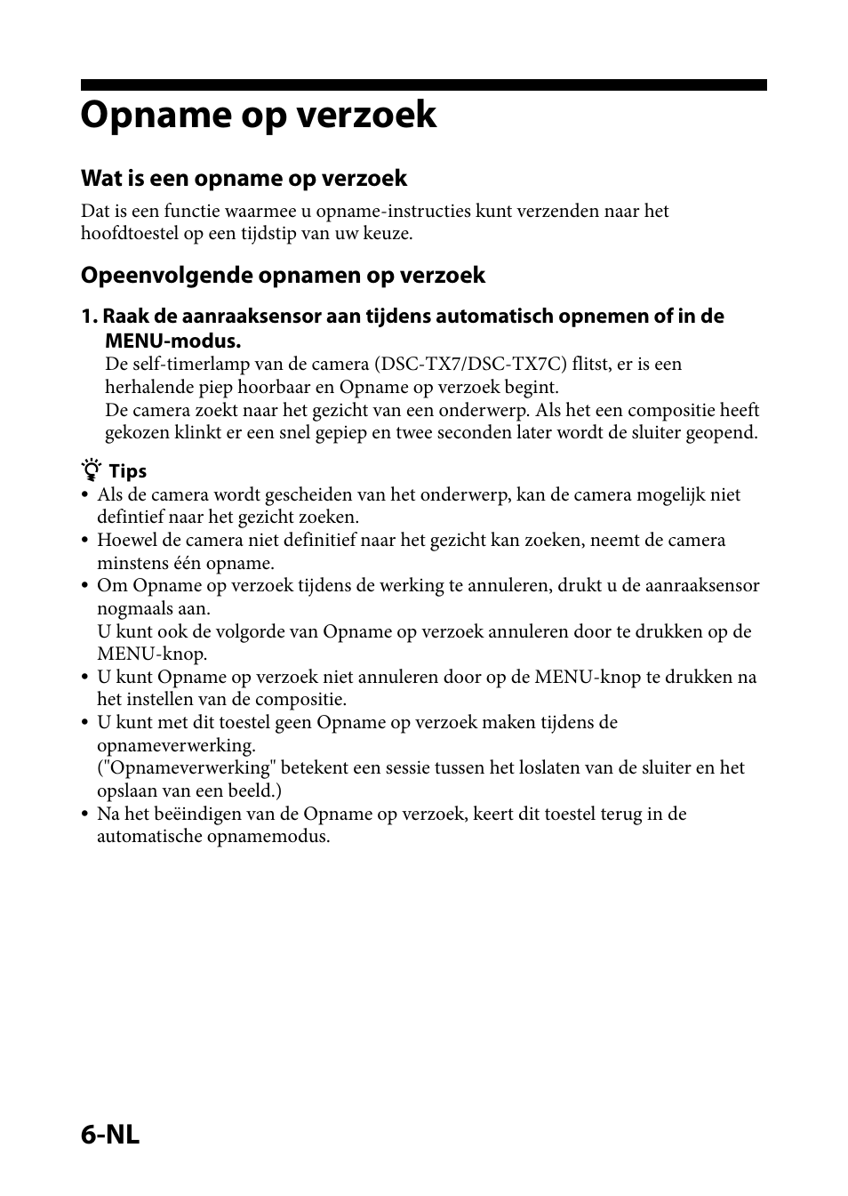 Opname op verzoek, Wat is een opname op verzoek, Opeenvolgende opnamen op verzoek | Sony IPT-DS1 User Manual | Page 31 / 73