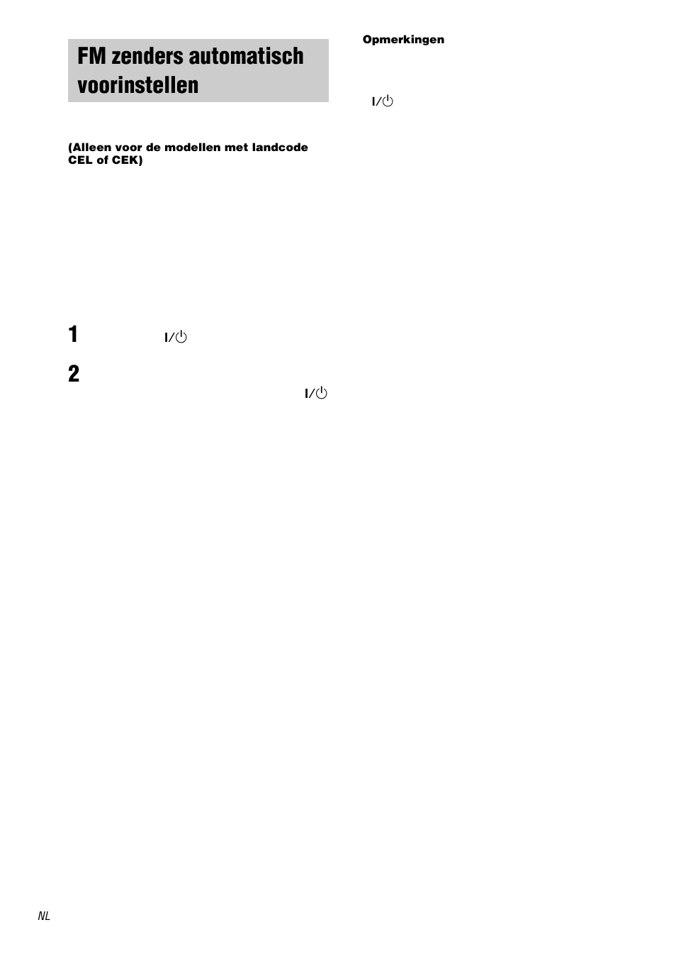 Fm zenders automatisch voorinstellen, Autobetical, Alleen voor de modellen met landcode cel of cek) | Fm zenders automatisch voorinstellen . 28 | Sony STR-DA1000ES User Manual | Page 86 / 180