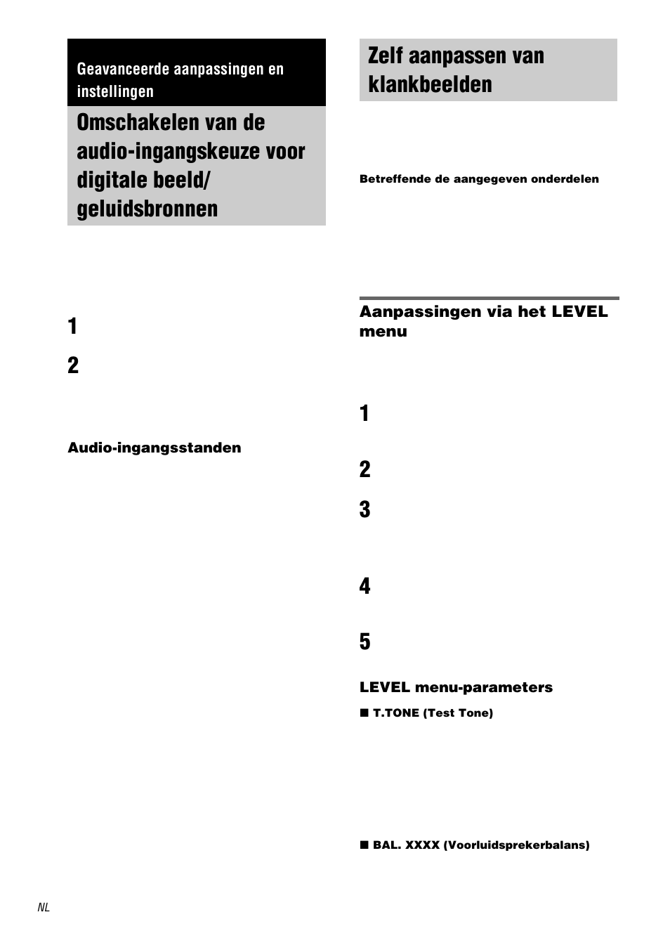 Geavanceerde aanpassingen en instellingen, Input mode, Zelf aanpassen van klankbeelden | Omschakelen van de audio-ingangskeuze, Voor digitale beeld/geluidsbronnen 40 — input mode | Sony STR-DA1000ES User Manual | Page 98 / 180