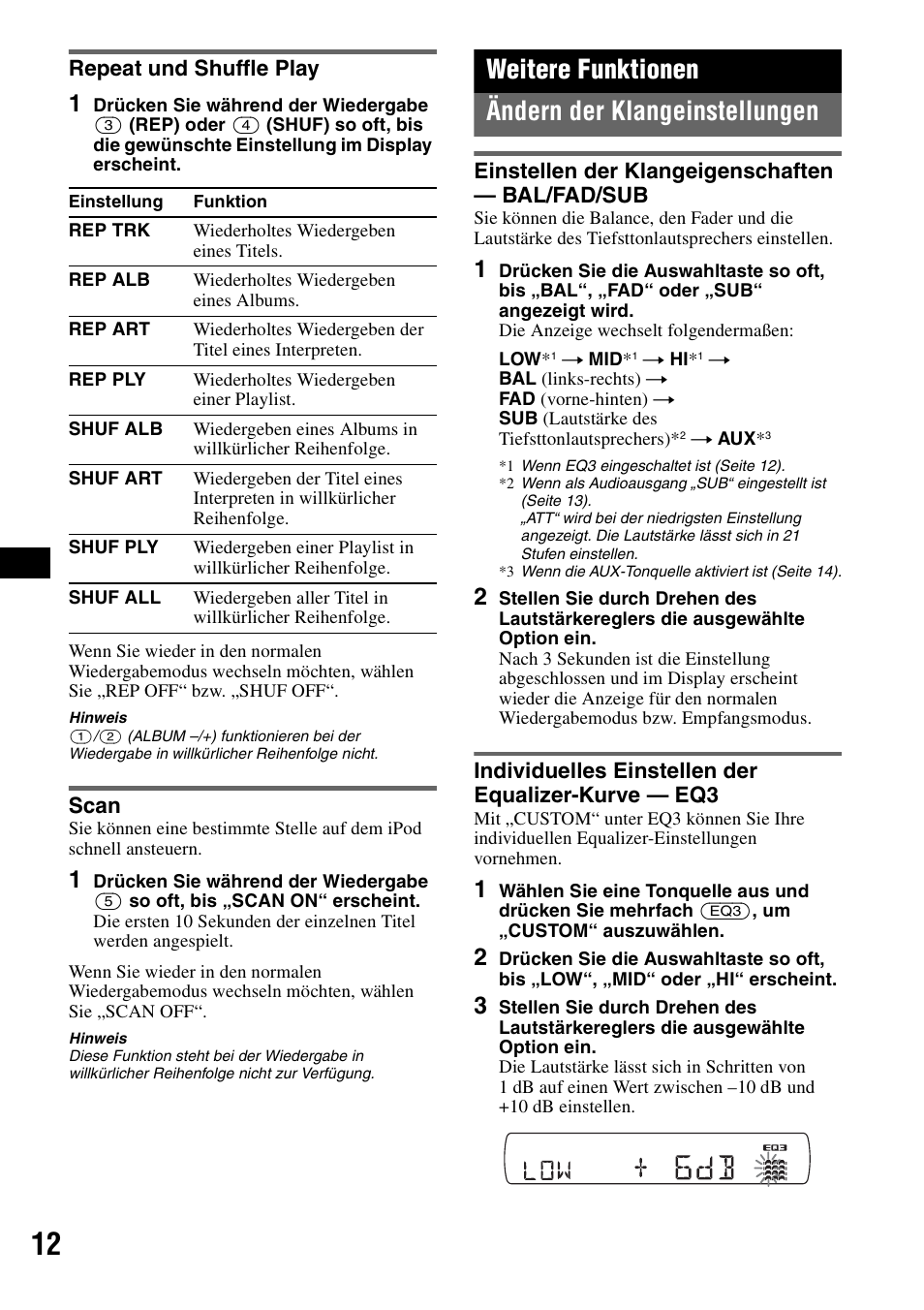 Repeat und shuffle play, Scan, Weitere funktionen | Ändern der klangeinstellungen, Einstellen der klangeigenschaften - bal/fad/sub, Individuelles einstellen der equalizer-kurve - eq3, Repeat und shuffle play scan, Einstellen der klangeigenschaften, Seite 12, Weitere funktionen ändern der klangeinstellungen | Sony CDX-GT44IP User Manual | Page 30 / 100