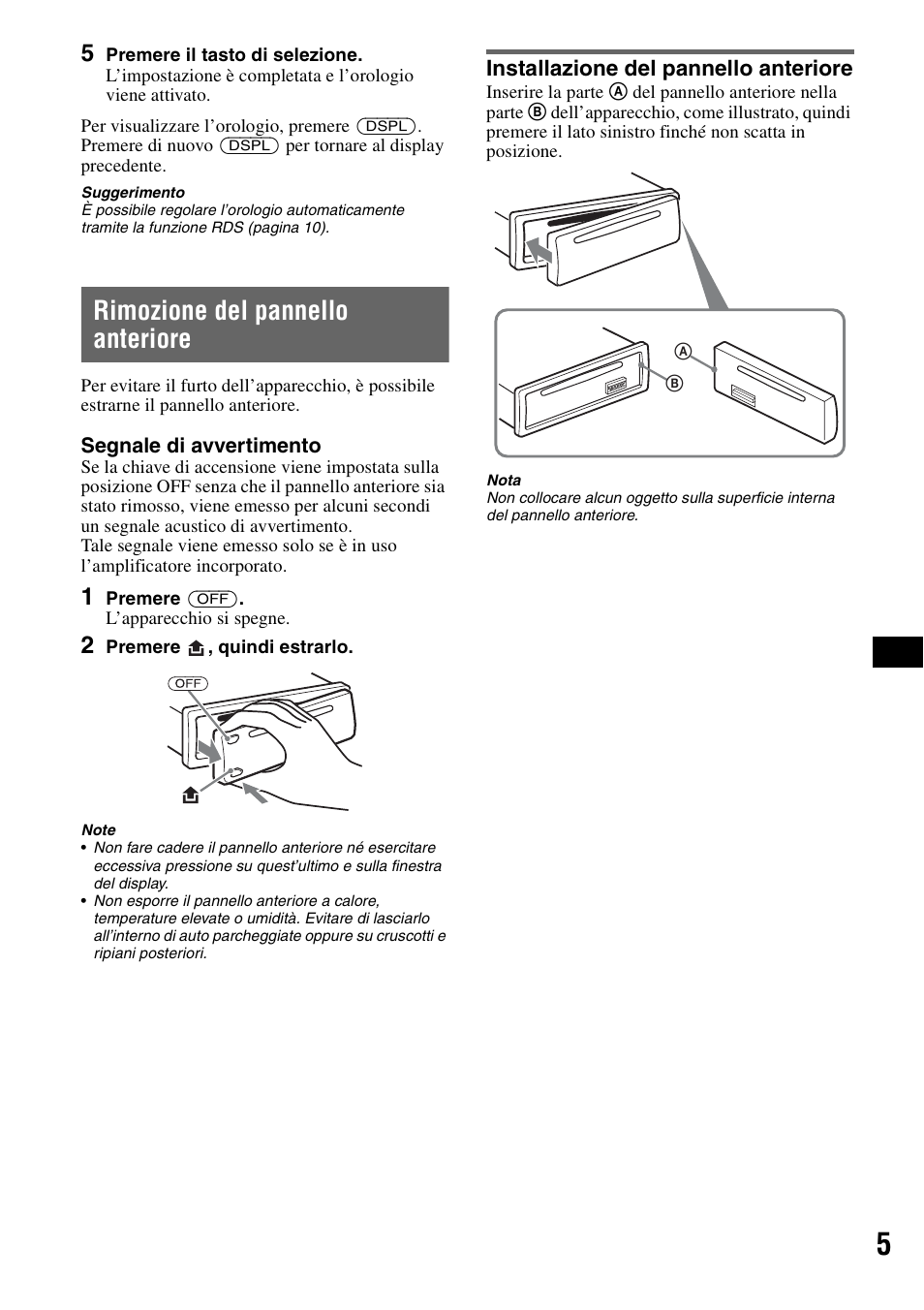 Rimozione del pannello anteriore, Installazione del pannello anteriore | Sony CDX-GT44IP User Manual | Page 63 / 100