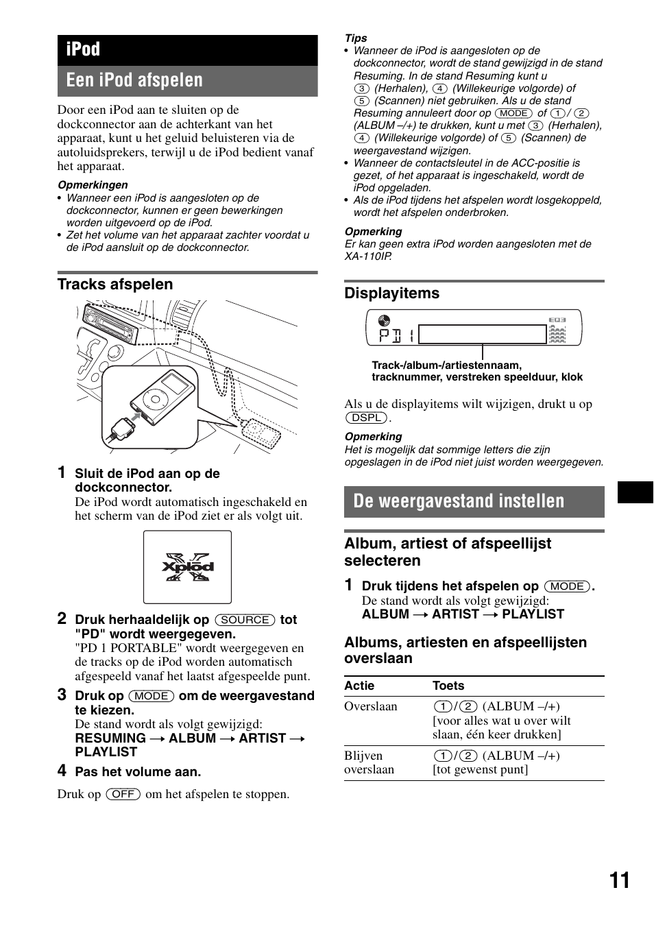 Ipod, Een ipod afspelen, Tracks afspelen | Displayitems, De weergavestand instellen, Album, artiest of afspeellijst selecteren, Tracks afspelen displayitems, Ipod een ipod afspelen | Sony CDX-GT44IP User Manual | Page 89 / 100