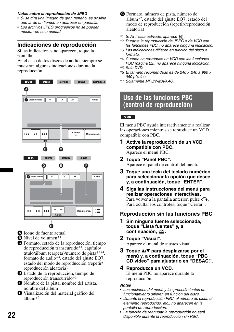 Indicaciones de reproducción, Uso de las funciones pbc (control de reproducción), Reproducción sin las funciones pbc | Sony XAV-63 User Manual | Page 86 / 208