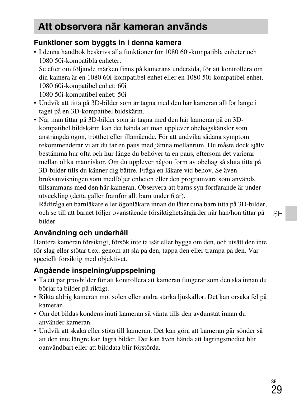 Att observera när kameran används | Sony DSC-TX30 User Manual | Page 423 / 643