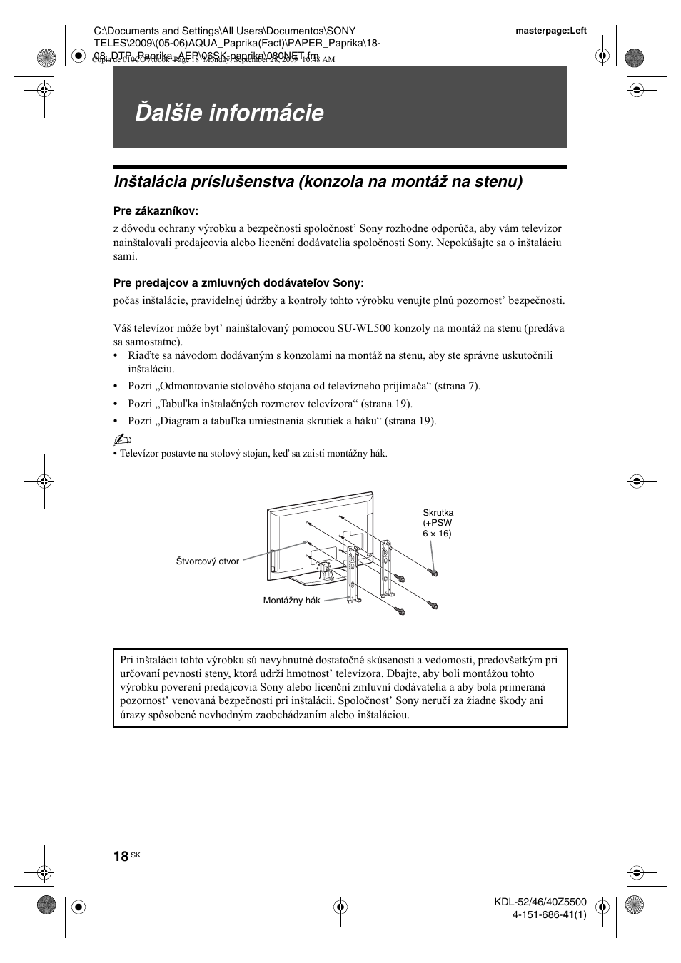 Ïalðie informácie, Pre zákazníkov, Pre predajcov a zmluvnæch dodávate½ov sony | Ďalšie informácie | Sony KDL-52Z5800 User Manual | Page 142 / 175