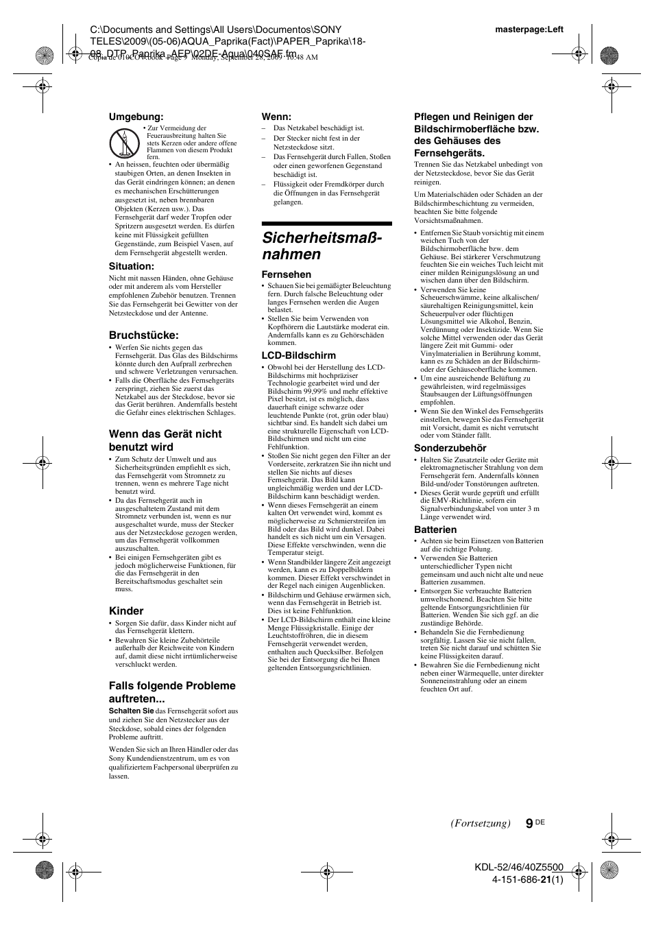 Sicherheitsmaß- nahmen, Sicherheitsmaß-nahmen, Bruchstücke | Wenn das gerät nicht benutzt wird, Kinder, Falls folgende probleme auftreten, Fortsetzung) | Sony KDL-52Z5800 User Manual | Page 33 / 175