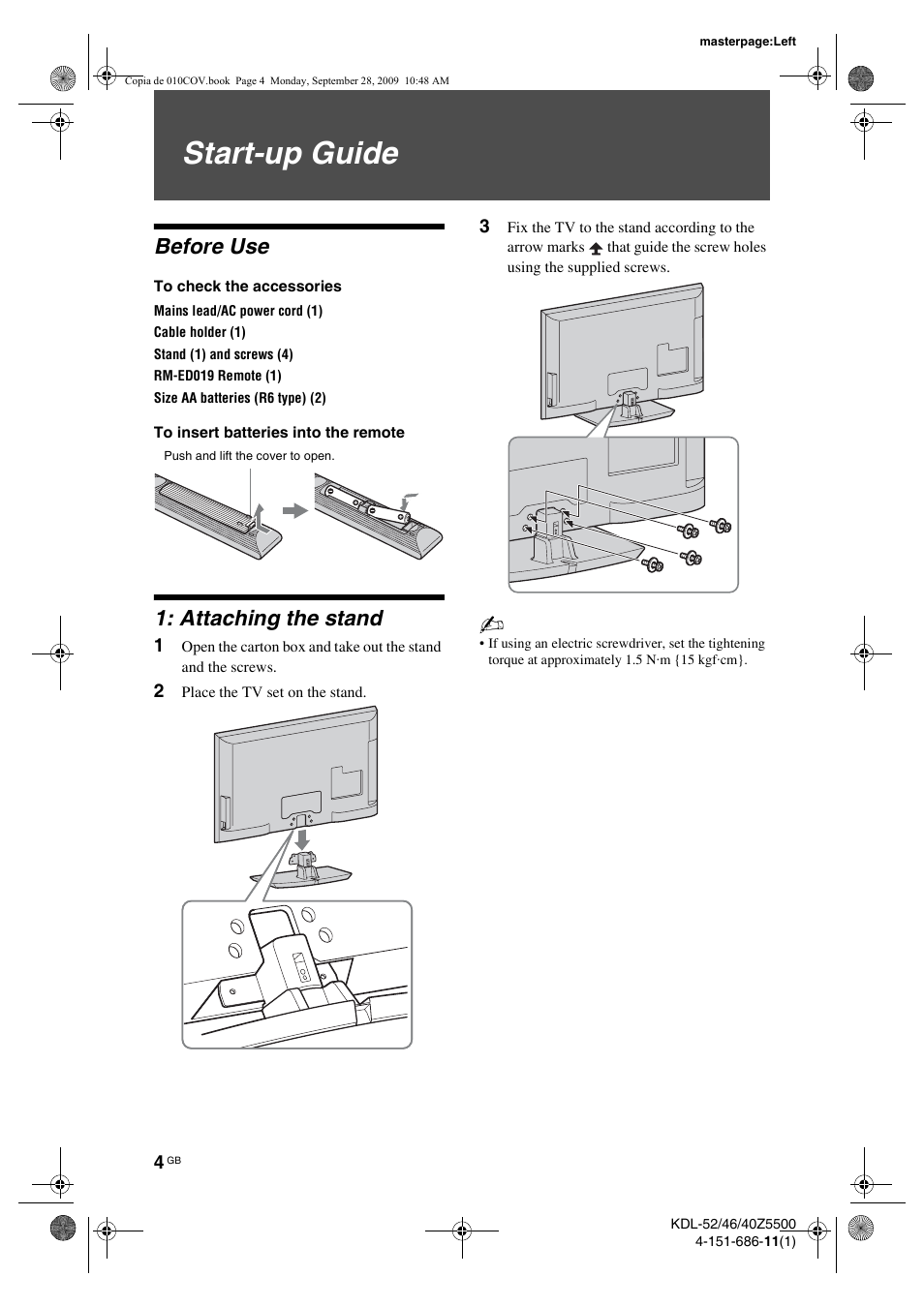 Start-up guide, Before use, To check the accessories | To insert batteries into the remote, Attaching the stand, 2 place the tv set on the stand | Sony KDL-52Z5800 User Manual | Page 4 / 175