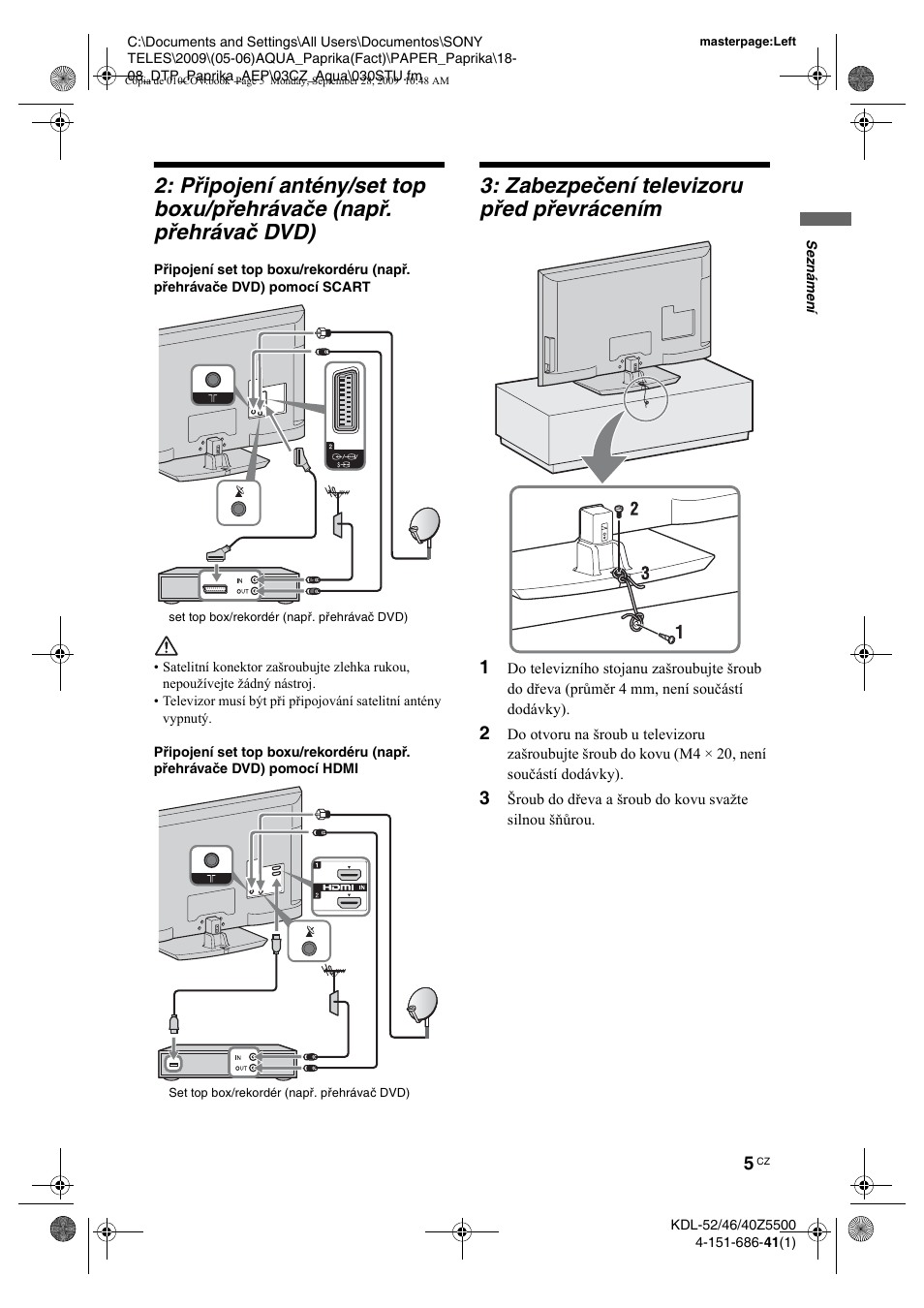 Zabezpeèení televizoru pøed pøevrácením, Zabezpečení televizoru před převrácením | Sony KDL-52Z5800 User Manual | Page 54 / 175