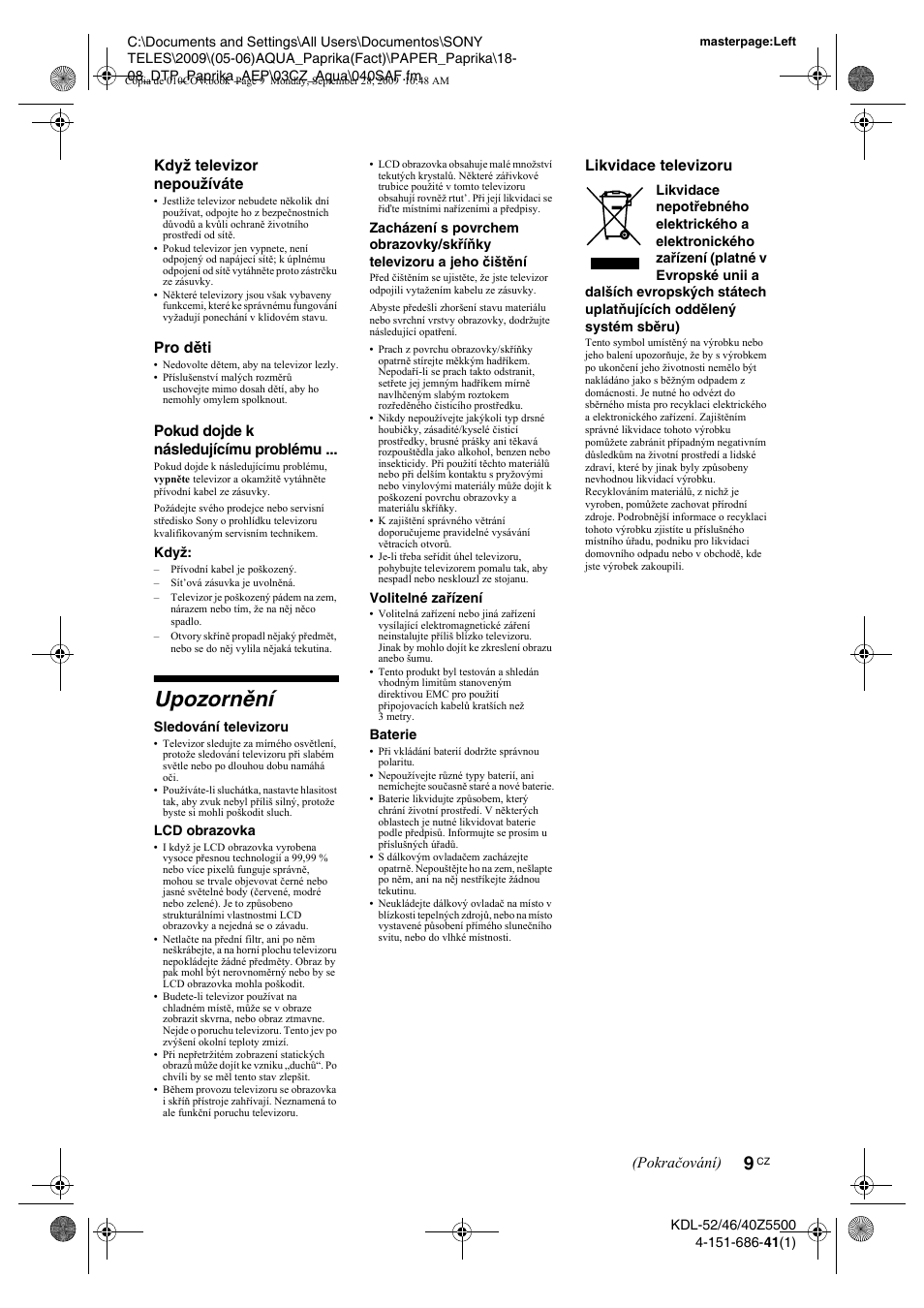 Upozornìní, Upozornění | Sony KDL-52Z5800 User Manual | Page 58 / 175