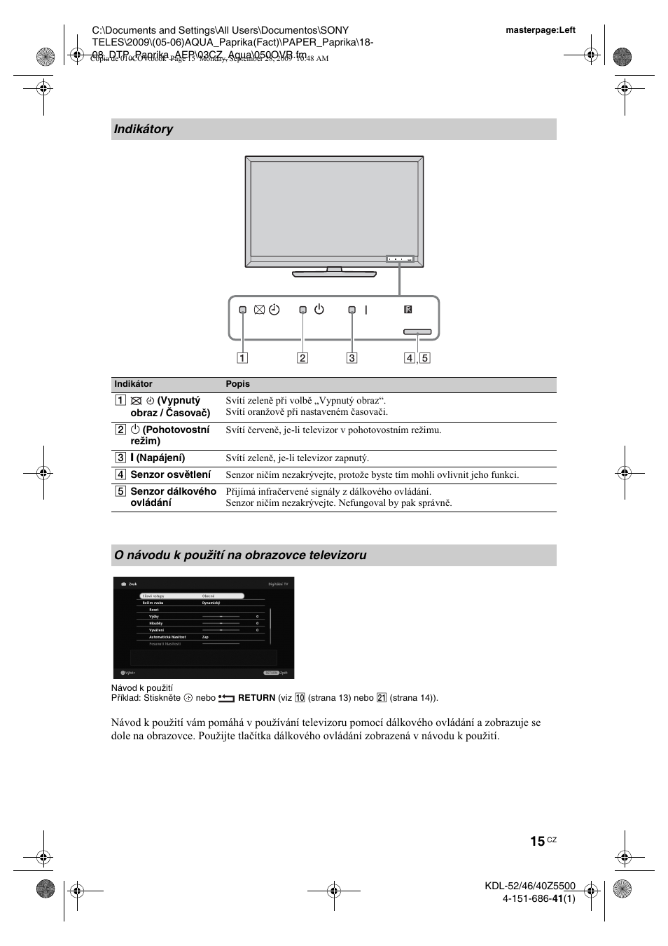 Indikátory, O návodu k pou˛ití na obrazovce televizoru | Sony KDL-52Z5800 User Manual | Page 64 / 175