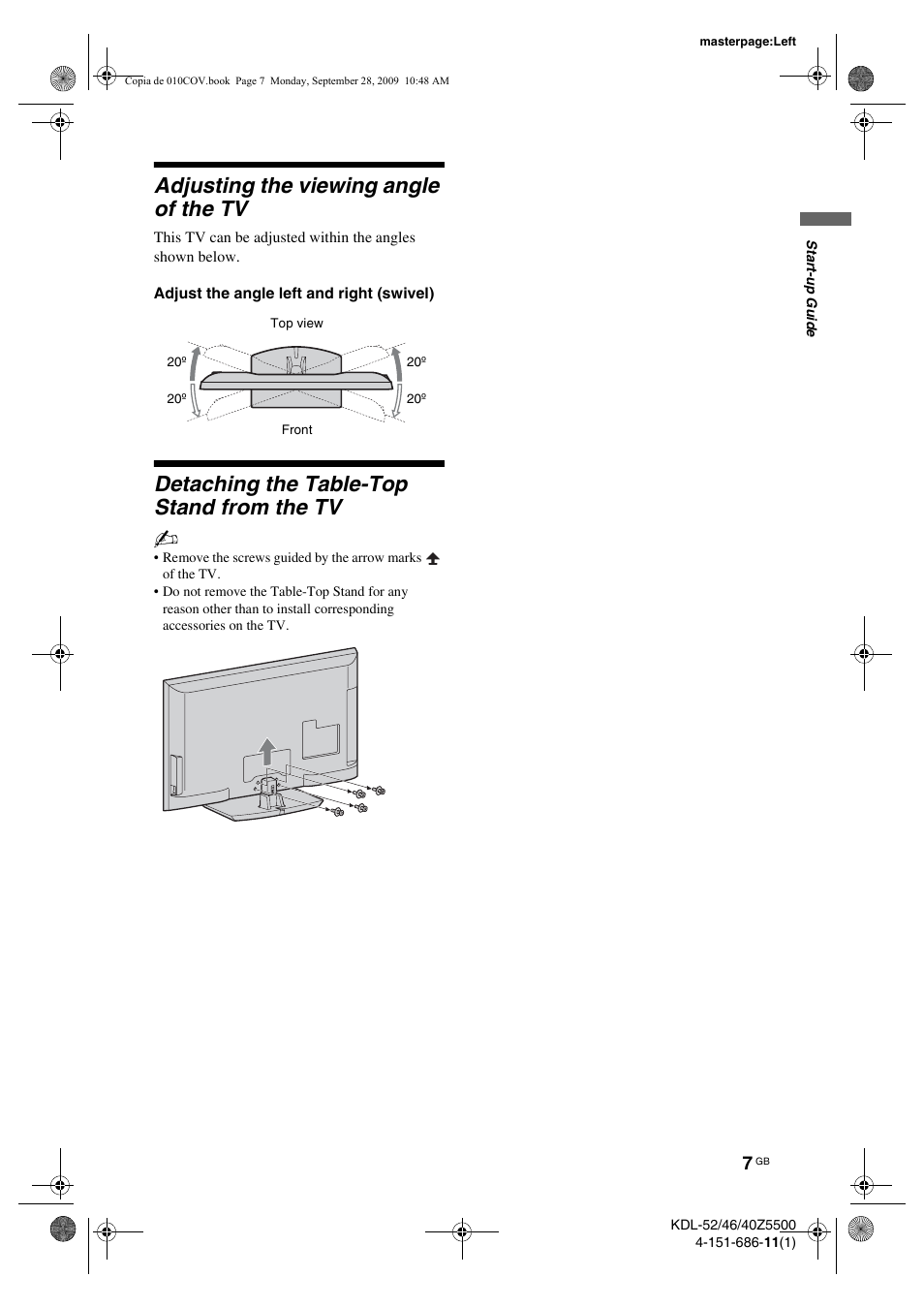 Adjusting the viewing angle of the tv, Adjust the angle left and right (swivel), Detaching the table-top stand from the tv | Sony KDL-52Z5800 User Manual | Page 7 / 175