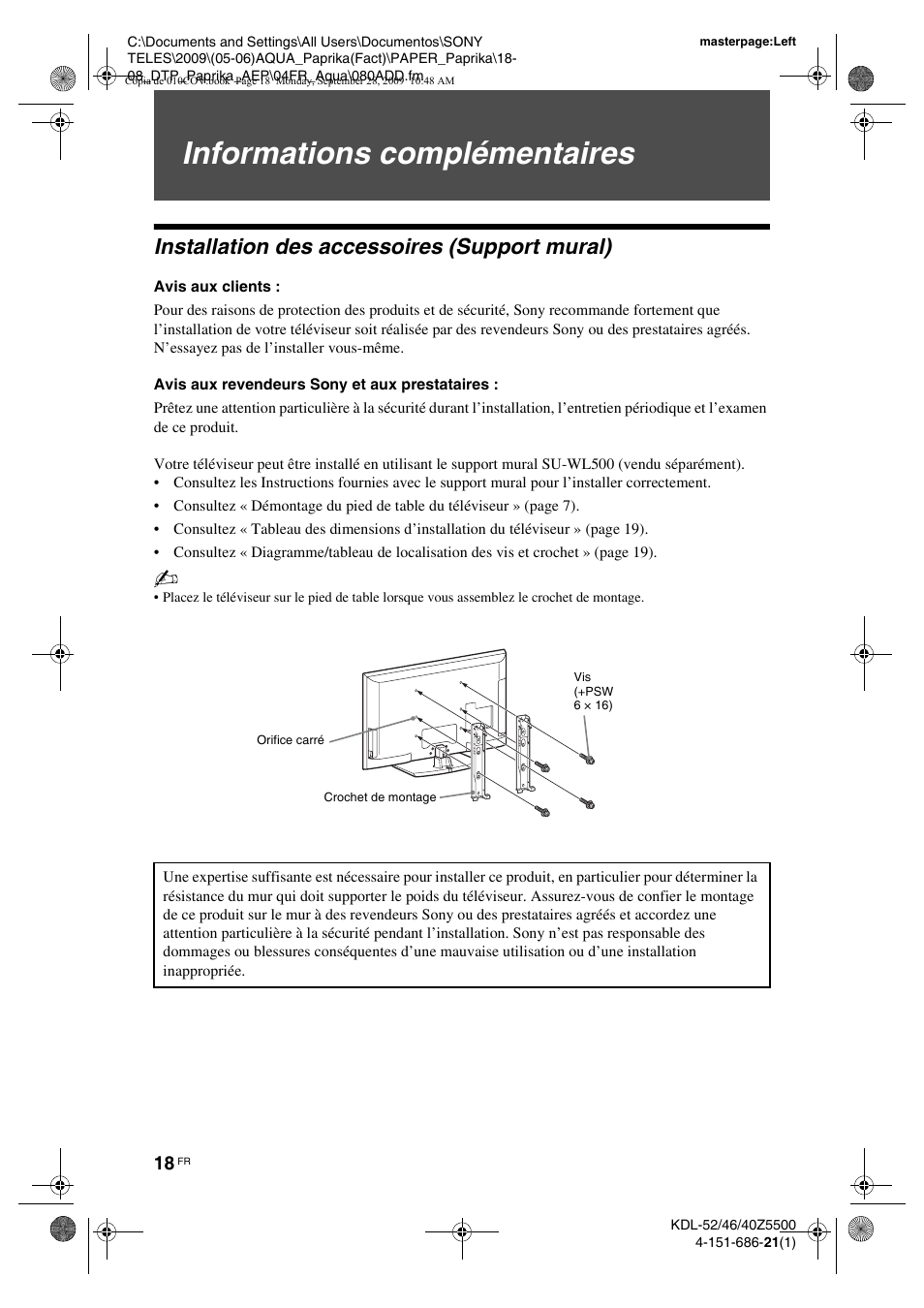 Informations complémentaires, Installation des accessoires (support mural), Avis aux clients | Avis aux revendeurs sony et aux prestataires | Sony KDL-52Z5800 User Manual | Page 92 / 175
