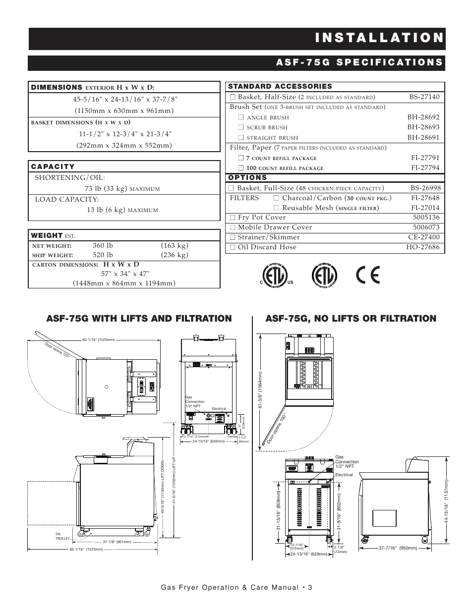 Asf-75g with lifts and filtration, Asf-75g, no lifts or filtration, Load capacity: 13 lb (6 kg) | Dimensions, Gas fryer operation & care manual • 3 | Alto-Shaam AS F-60G User Manual | Page 4 / 48