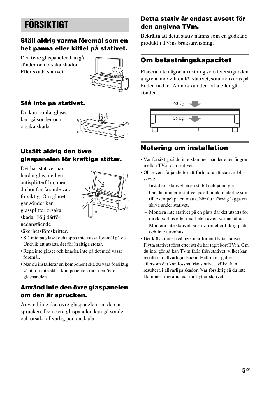 Försiktigt, Om belastningskapacitet | Sony RHT-G1550 User Manual | Page 101 / 196