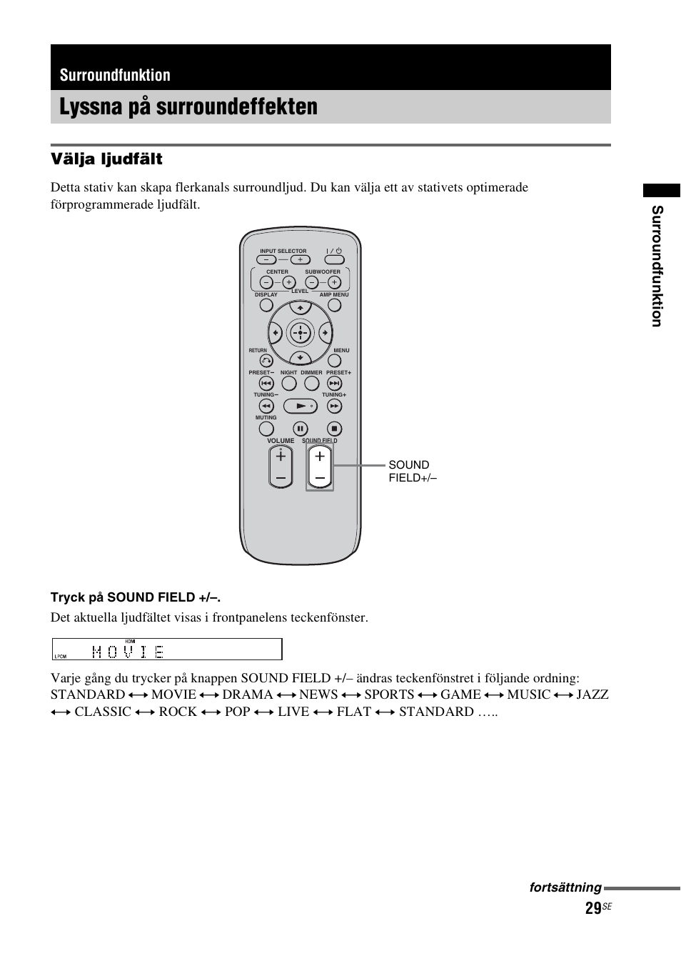 Surroundfunktion, Lyssna på surroundeffekten, T (sid. 29) | Välja ljudfält, Su rr oun dfunk tion, Tryck på sound field, Fortsättning | Sony RHT-G1550 User Manual | Page 125 / 196