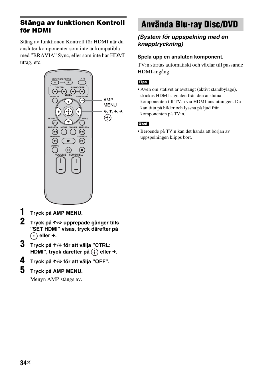 Använda blu-ray disc/dvd, System för uppspelning med en knapptryckning), Stänga av funktionen kontroll för hdmi | Menyn amp stängs av | Sony RHT-G1550 User Manual | Page 130 / 196
