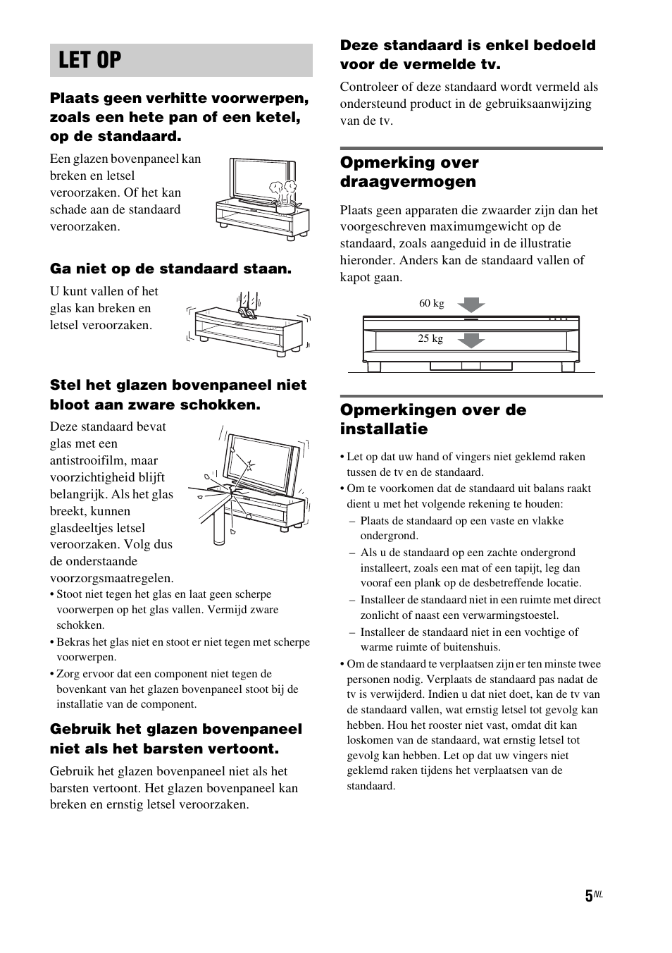 Let op, Opmerking over draagvermogen, Opmerkingen over de installatie | Sony RHT-G1550 User Manual | Page 5 / 196