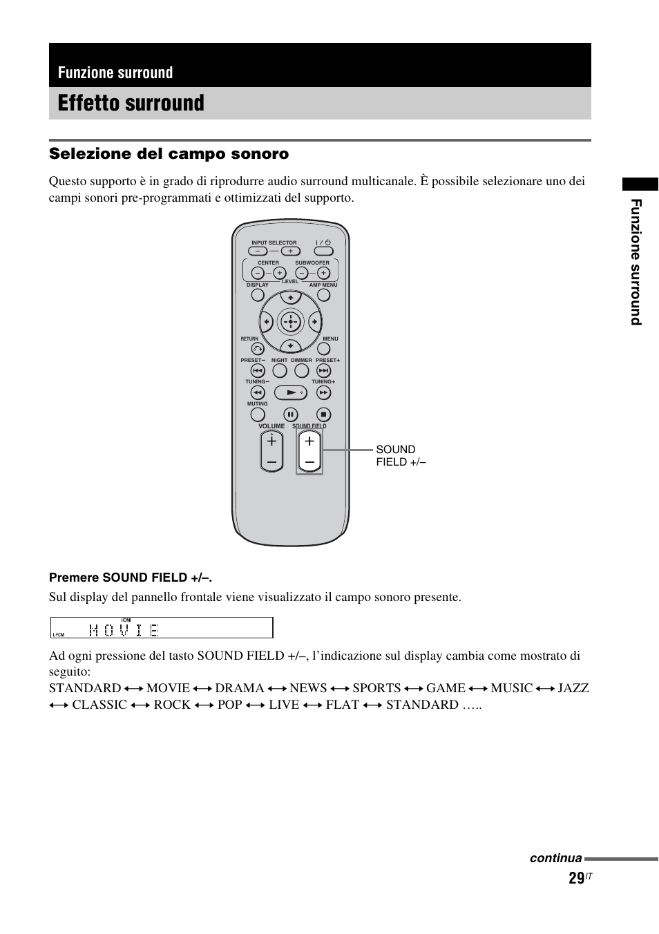 Funzione surround, Effetto surround, Selezione del campo sonoro | Funz ione surr ound, Premere sound field, Continua | Sony RHT-G1550 User Manual | Page 77 / 196