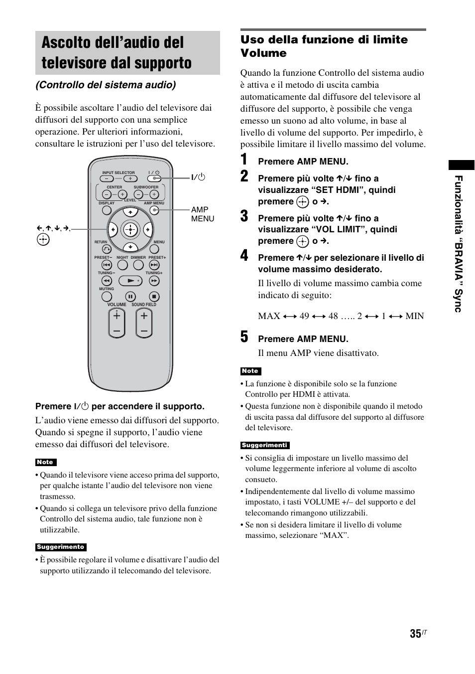 Ascolto dell’audio del televisore dal supporto, Ascolto dell’audio del televisore dal, Supporto (controllo del sistema audio) | Uso della funzione di limite volume, Fu nzi onal ità “ bra via” sync, Controllo del sistema audio) | Sony RHT-G1550 User Manual | Page 83 / 196
