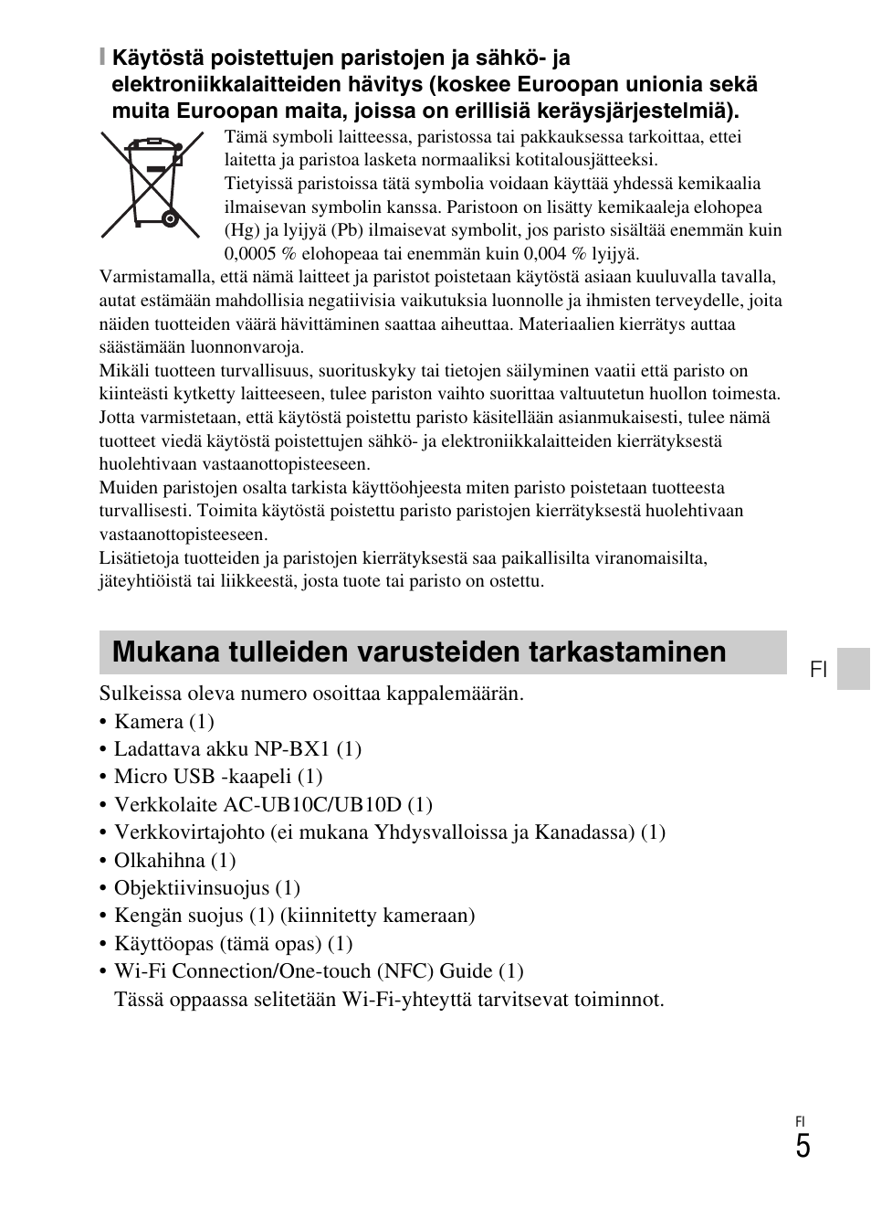 Mukana tulleiden varusteiden tarkastaminen | Sony DSC-HX400V User Manual | Page 441 / 539