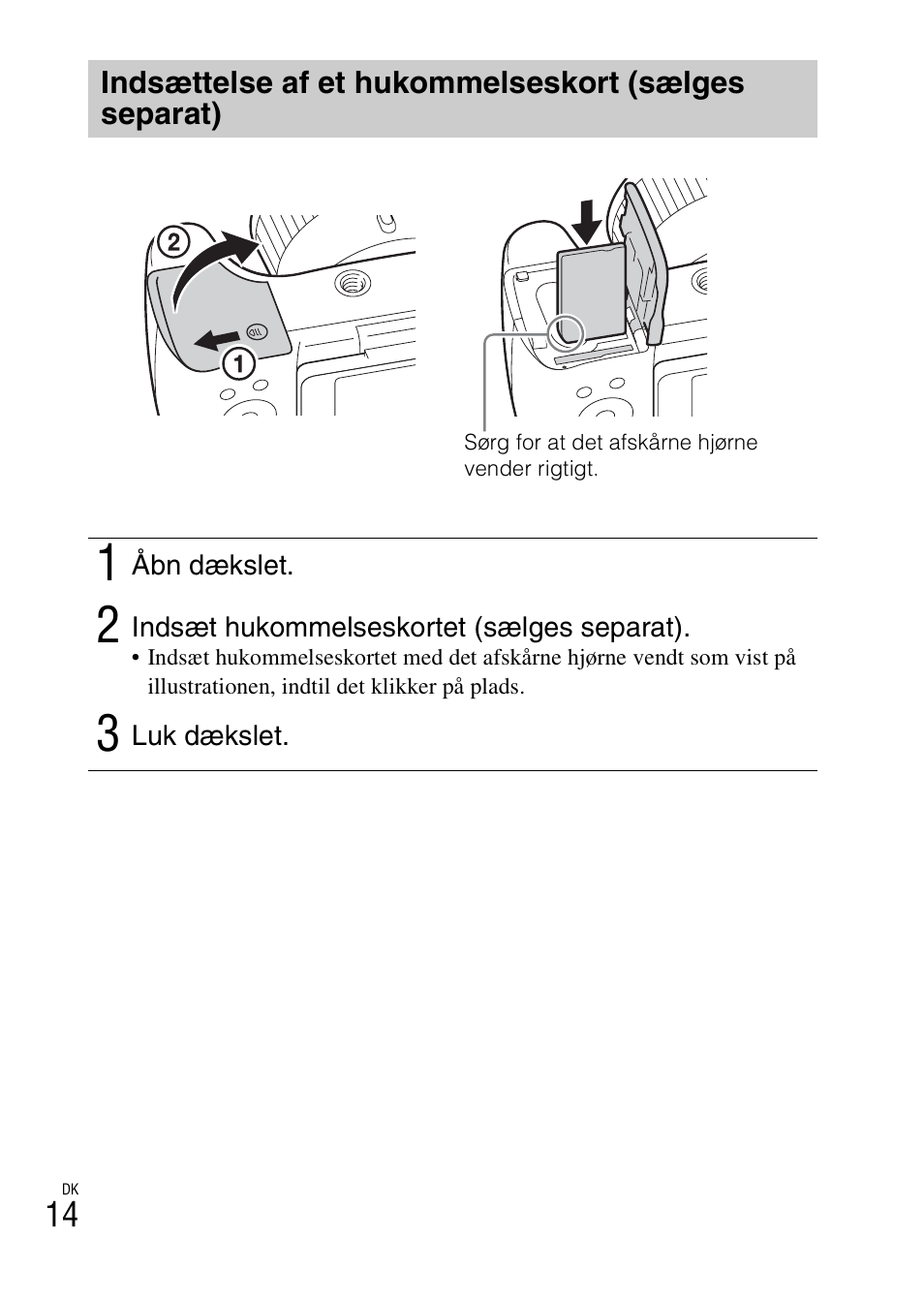 Indsættelse af et hukommelseskort (sælges separat) | Sony DSC-HX400V User Manual | Page 518 / 539