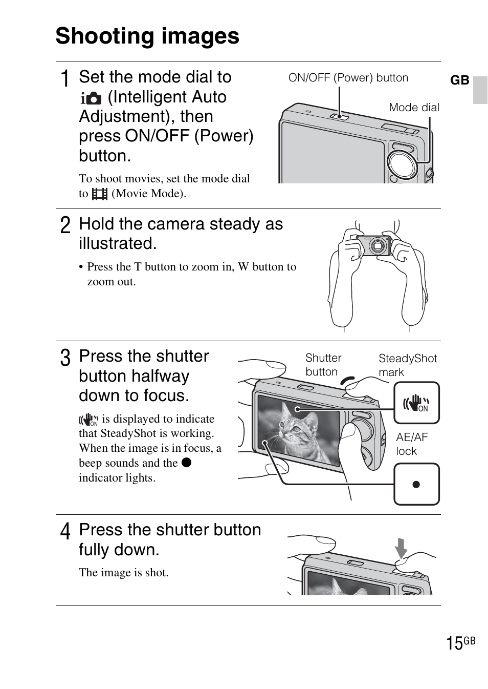 Shooting images, Shooting images 1, Hold the camera steady as illustrated | Press the shutter button halfway down to focus, Press the shutter button fully down | Sony DSC-WX1 User Manual | Page 15 / 483