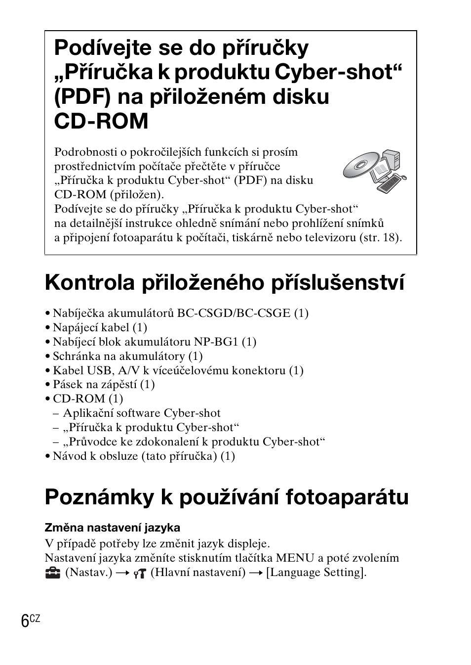 Kontrola přiloženého příslušenství, Poznámky k používání fotoaparátu | Sony DSC-WX1 User Manual | Page 202 / 483