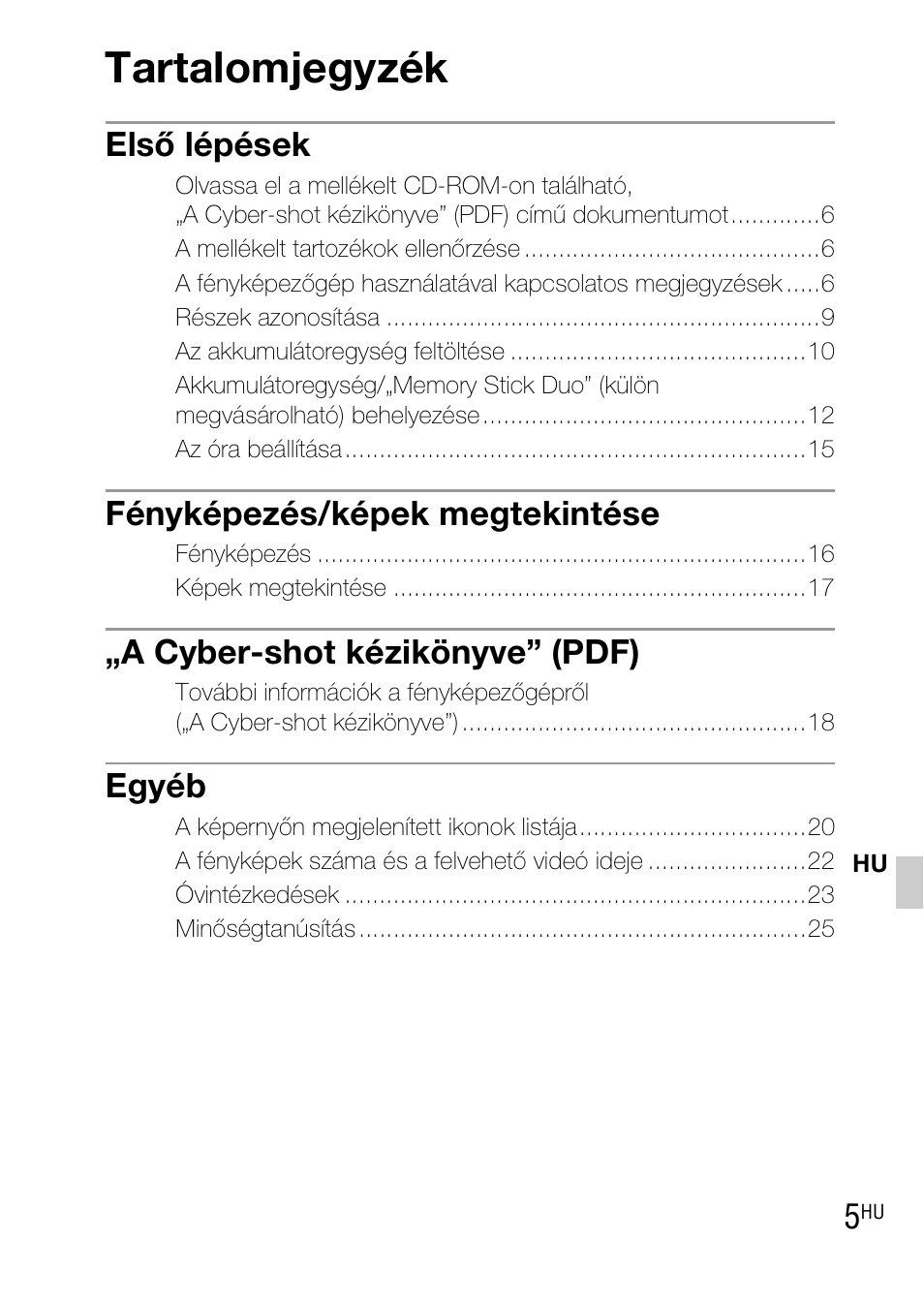 Tartalomjegyzék, Első lépések, Fényképezés/képek megtekintése | A cyber-shot kézikönyve” (pdf), Egyéb | Sony DSC-WX1 User Manual | Page 225 / 483