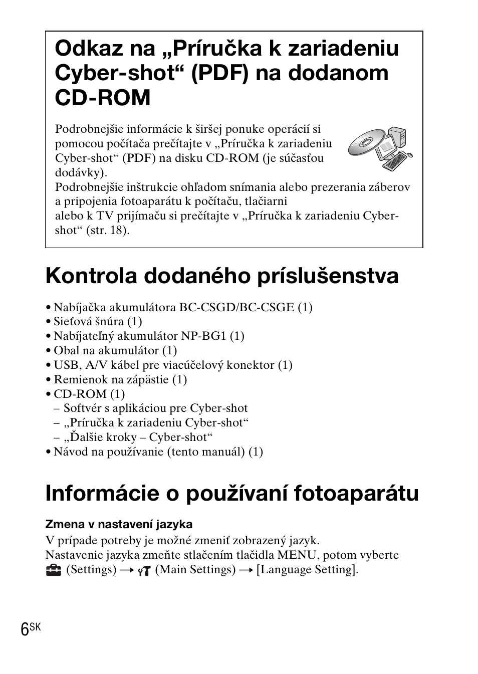 Kontrola dodaného príslušenstva, Informácie o používaní fotoaparátu | Sony DSC-WX1 User Manual | Page 252 / 483