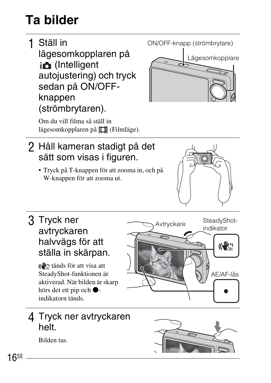Ta bilder, Ta bilder 1, Tryck ner avtryckaren helt | Sony DSC-WX1 User Manual | Page 288 / 483