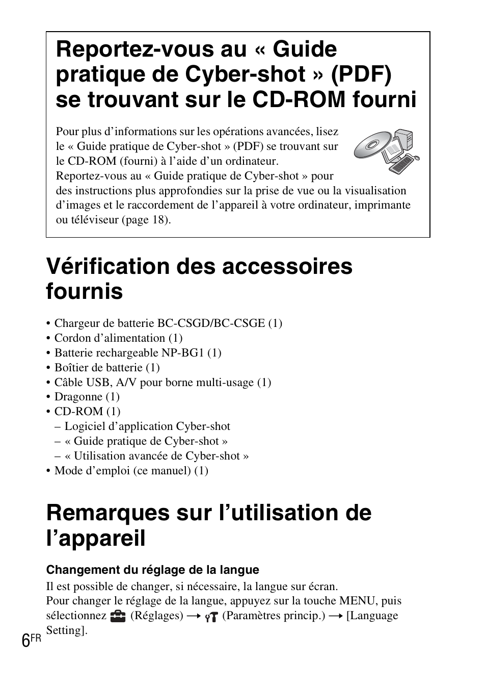 Vérification des accessoires fournis, Remarques sur l’utilisation de l’appareil, Reportez-vous au « guide pratique de cyber-shot | Sony DSC-WX1 User Manual | Page 30 / 483