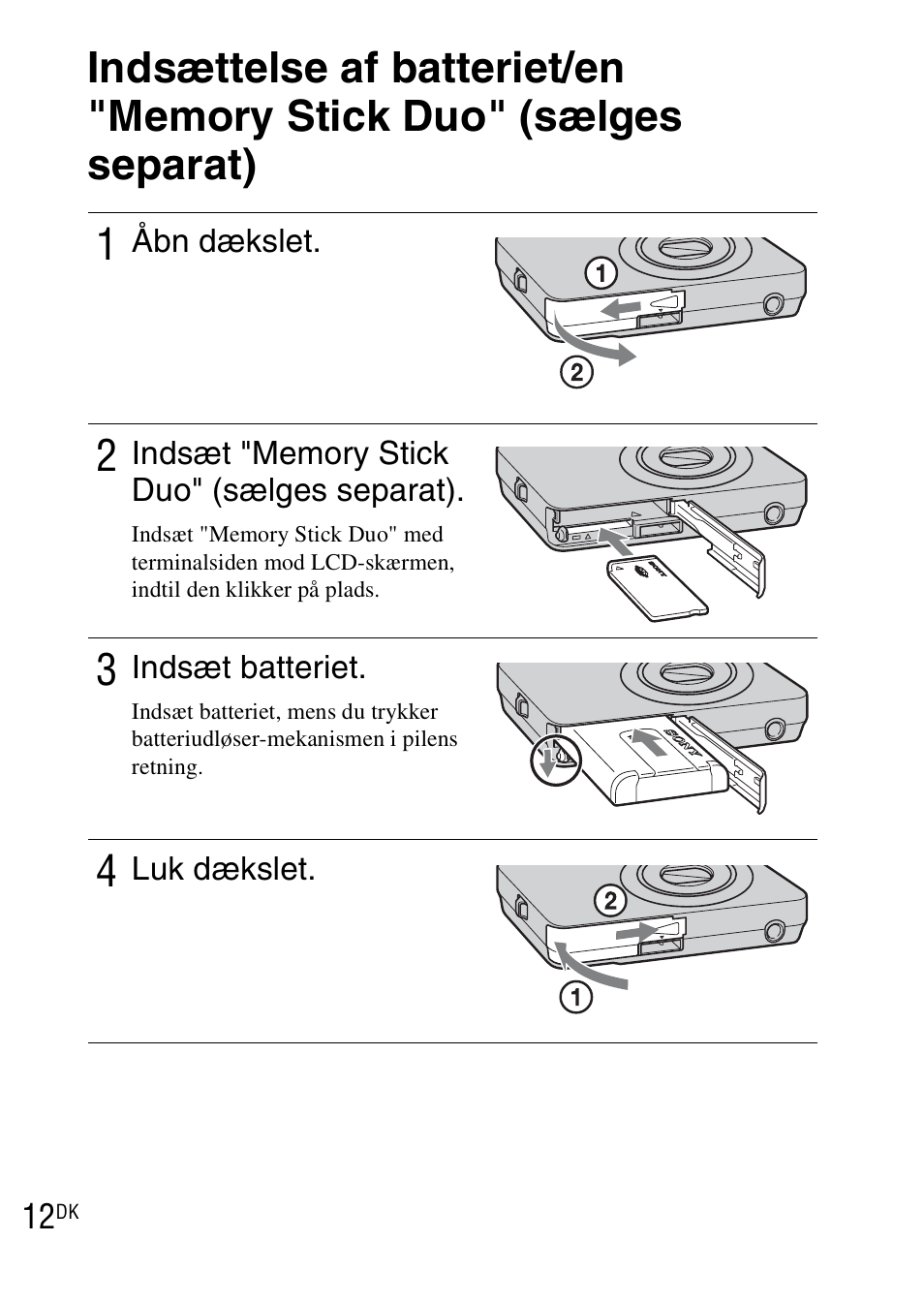 Indsættelse af batteriet/en "memory stick duo, Sælges separat) | Sony DSC-WX1 User Manual | Page 356 / 483