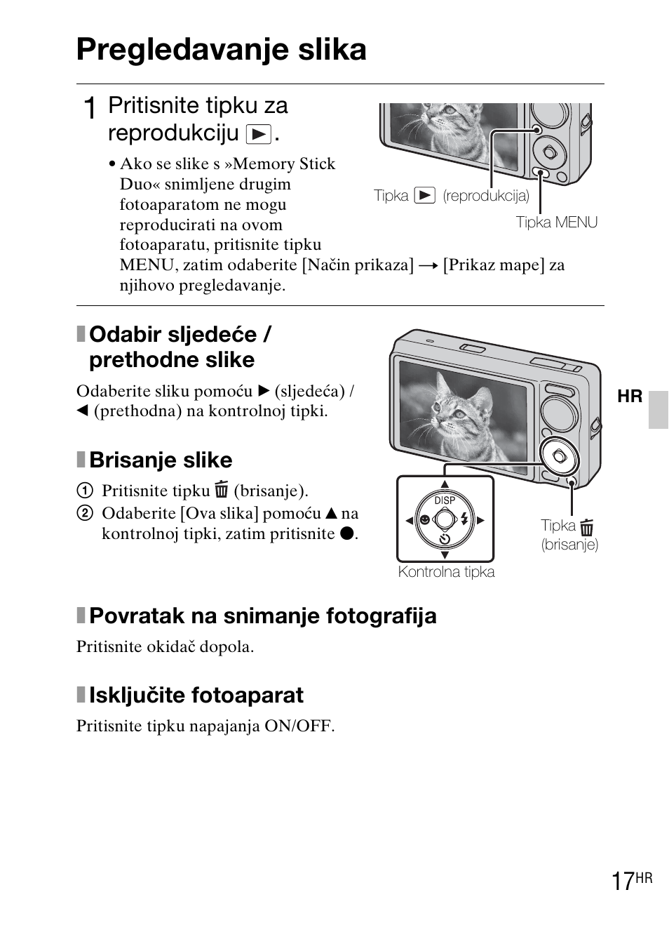 Pregledavanje slika, Pritisnite tipku za reprodukciju, Xpovratak na snimanje fotografija | Xisključite fotoaparat, Xodabir sljedeće / prethodne slike, Xbrisanje slike | Sony DSC-WX1 User Manual | Page 385 / 483