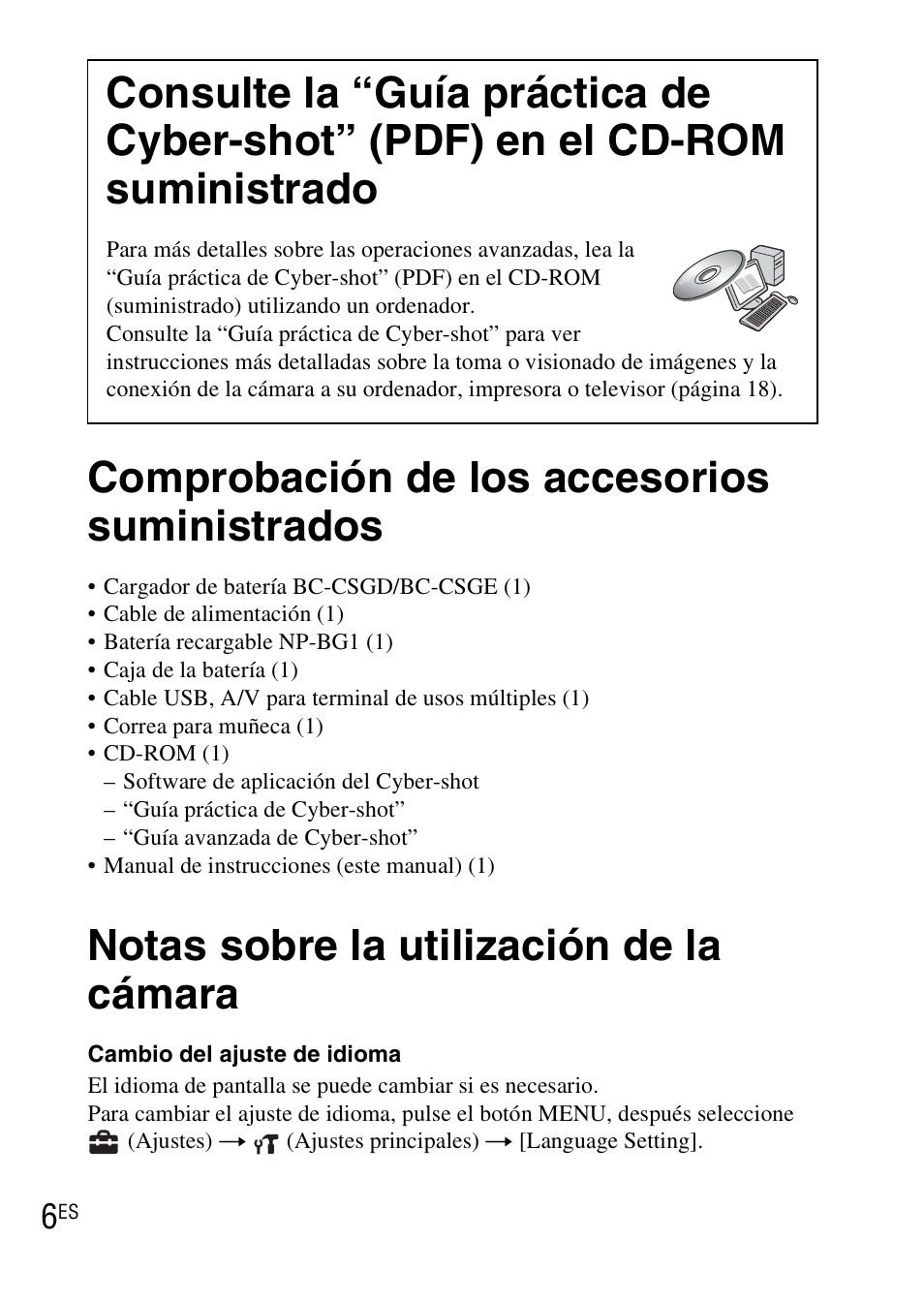 Comprobación de los accesorios suministrados, Notas sobre la utilización de la cámara, Consulte la “guía práctica de cyber-shot” (pdf) en | Sony DSC-WX1 User Manual | Page 78 / 483