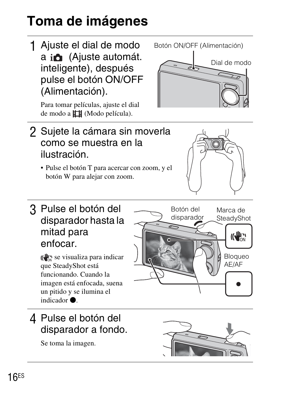 Toma de imágenes, Toma de imágenes 1, Pulse el botón del disparador a fondo | Sony DSC-WX1 User Manual | Page 88 / 483