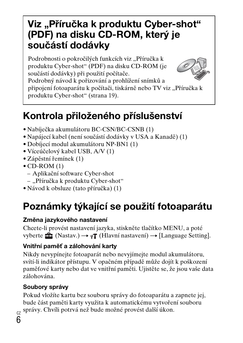 Kontrola přiloženého příslušenství, Poznámky týkající se použití fotoaparátu | Sony DSC-W360 User Manual | Page 224 / 516