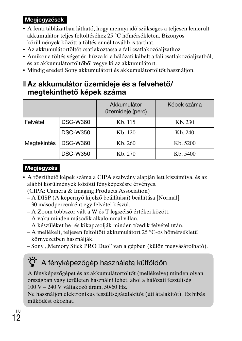 A fényképezőgép használata külföldön | Sony DSC-W360 User Manual | Page 256 / 516