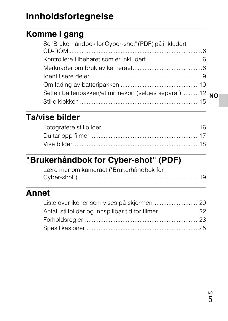 Innholdsfortegnelse, Komme i gang, Ta/vise bilder | Brukerhåndbok for cyber-shot" (pdf), Annet | Sony DSC-W360 User Manual | Page 355 / 516