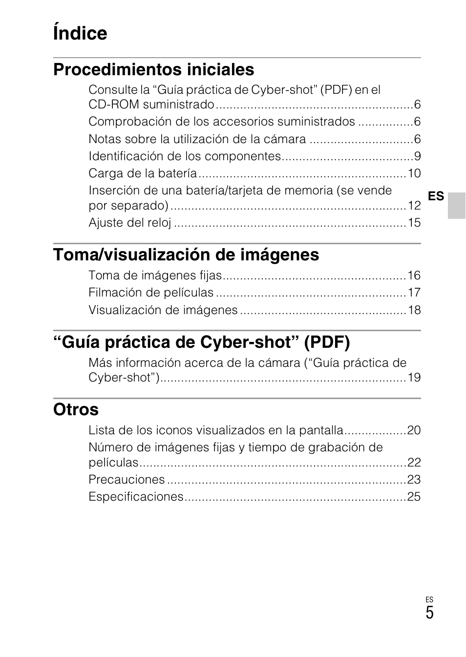 Índice, Procedimientos iniciales, Toma/visualización de imágenes | Guía práctica de cyber-shot” (pdf), Otros | Sony DSC-W360 User Manual | Page 89 / 516