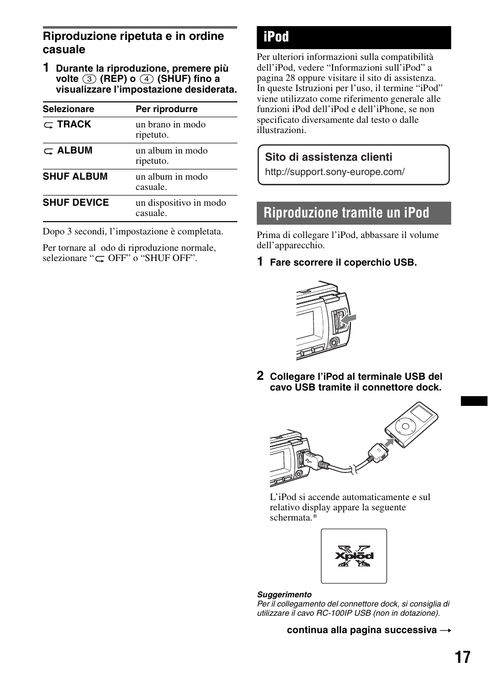 Riproduzione ripetuta e in ordine casuale, Ipod, Riproduzione tramite un ipod | Sony MEX-BT4700U User Manual | Page 117 / 172