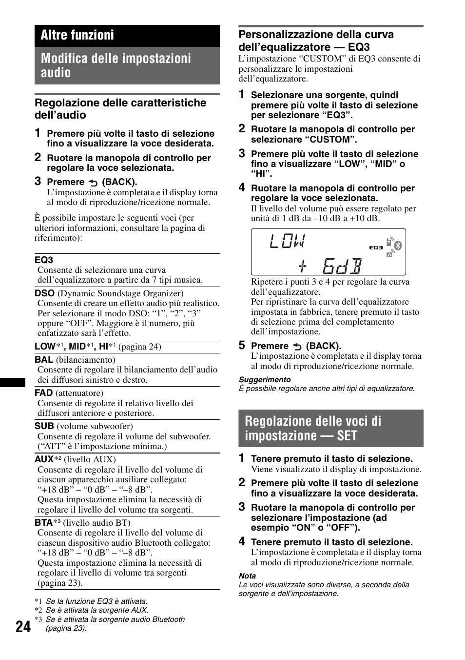 Altre funzioni, Modifica delle impostazioni audio, Regolazione delle caratteristiche dell’audio | Regolazione delle voci di impostazione - set, Regolazione delle voci di impostazione — set, Altre funzioni modifica delle impostazioni audio | Sony MEX-BT4700U User Manual | Page 124 / 172