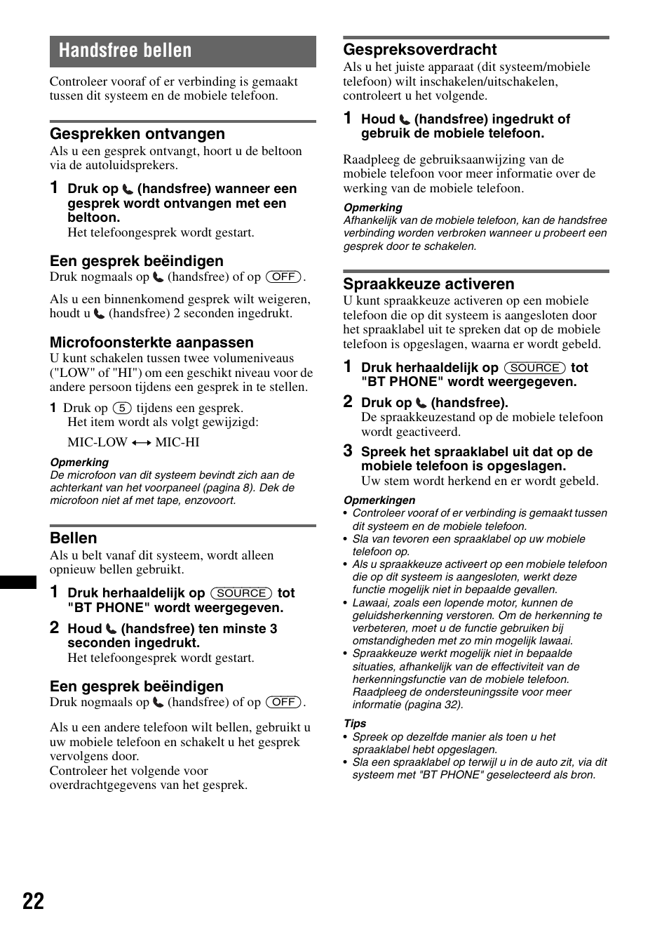 Handsfree bellen, Gesprekken ontvangen, Bellen | Gespreksoverdracht, Spraakkeuze activeren | Sony MEX-BT4700U User Manual | Page 156 / 172