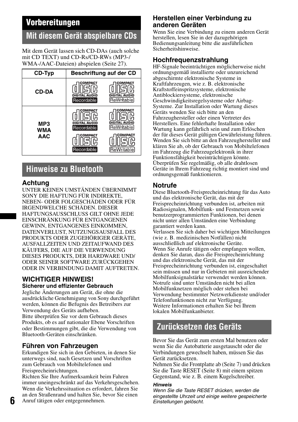 Vorbereitungen, Mit diesem gerät abspielbare cds, Hinweise zu bluetooth | Zurücksetzen des geräts, Vorbereitungen mit diesem gerät abspielbare cds | Sony MEX-BT4700U User Manual | Page 38 / 172