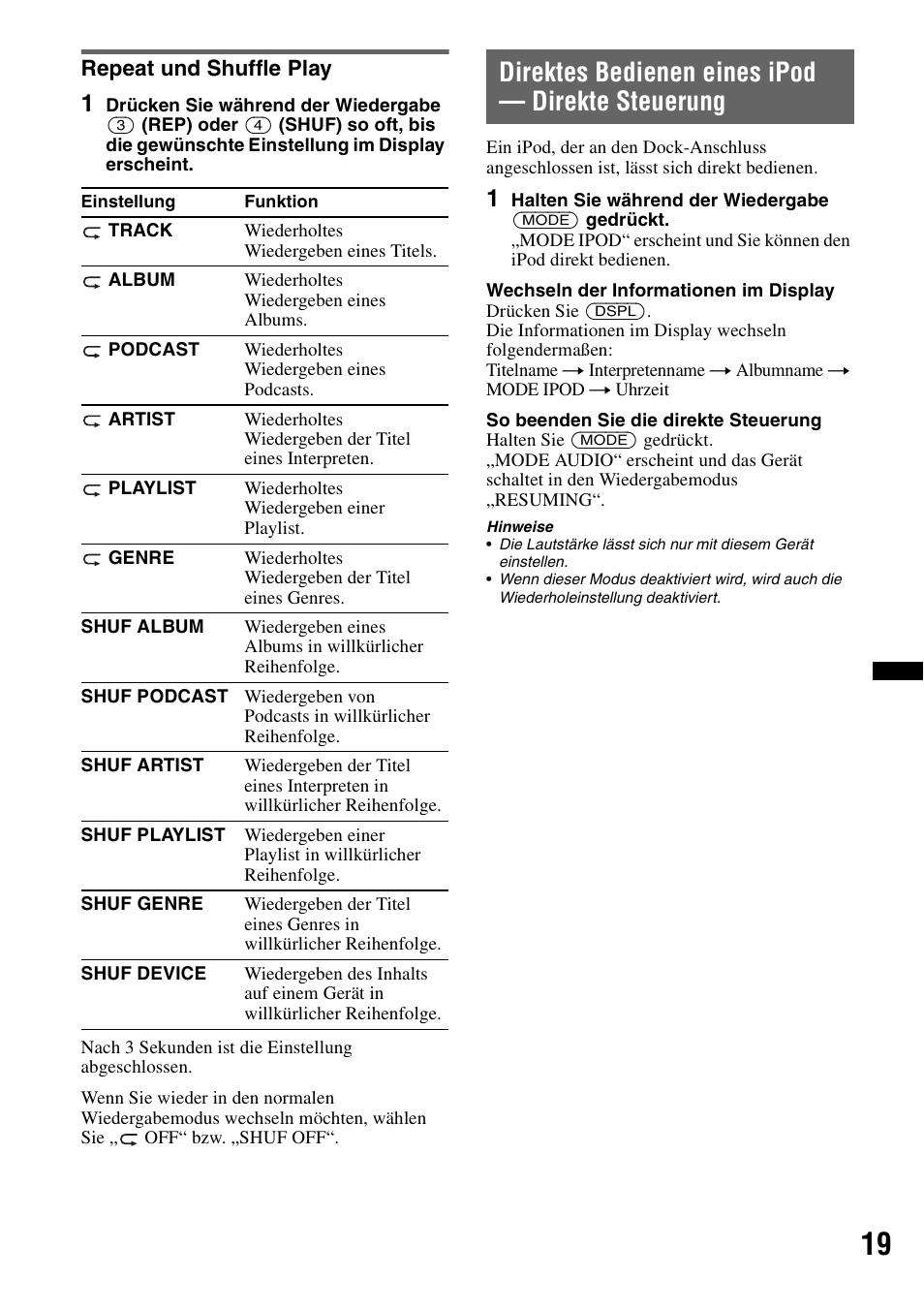 Repeat und shuffle play, Direktes bedienen eines ipod - direkte steuerung, Direktes bedienen eines ipod — direkte steuerung | Sony MEX-BT4700U User Manual | Page 51 / 172